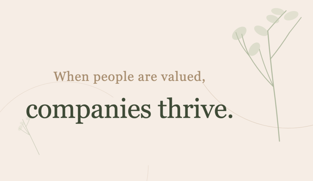 Quote graphic reading: When people are valued, companies thrive. tKW Capital